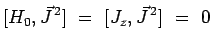 $\displaystyle [H_0,\vec{J}^{\,2}] ~=~ [J_z,\vec{J}^{\,2}] ~=~ 0$