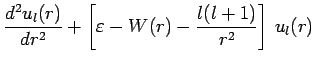 $\displaystyle \frac{d^2{u}_l(r)}{dr^2} + \left[\varepsilon - W(r) - \frac{l(l+1)}{r^2}\right]\,u_l(r)$