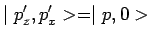 $\displaystyle \mid p^\prime_z,p^\prime_x> = \mid p,0>$