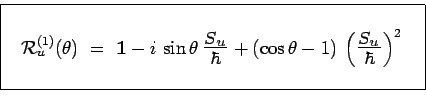\begin{displaymath}\begin{array}{\vert c\vert}\hline { }\\ ~~\mathcal{R}_u^{(1)}...
...1.4}{$\frac{S_u}{\hbar}$}\right)^2~~\\ { }\\ \hline \end{array}\end{displaymath}