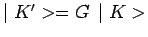 $ \mid K^\prime> = G\,\mid K>$