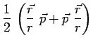 $\displaystyle \frac{1}{2}\,\left(\frac{\vec{r}}{r}~\vec{p} + \vec{p}~\frac{\vec{r}}{r}\right)$