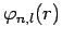 $ \varphi_{n,l}(r)$