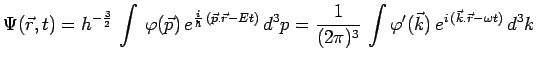 $\displaystyle \Psi(\vec{r},t)=h^{-{{3}\over{2}}}\,\int\,\varphi(\vec{p})\,
e^{{...
...\pi)^3}}\,\int\varphi^\prime(\vec{k})\,
e^{i\,(\vec{k}.\vec{r}-\omega t)}\,d^3k$