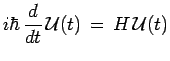 $\displaystyle i\hbar\,\frac{d}{dt}\,\mathcal{U}(t)\,=\,H\,\mathcal{U}(t)$