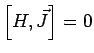 $\displaystyle \left[H,\vec{J}\right]=0$