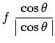 $\displaystyle f~\frac{\cos\theta}{\begin{array}{\vert c\vert}\cos\theta\\ \end{array}}$